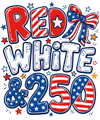 Red White 250Y | DTF Transfer Ready to Press | Patriotic Heat Transfer