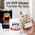 UV DTF Transfer by Size