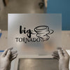 Big Tornado | DTF Transfer Ready to Press | Bold Script Heat Transfer