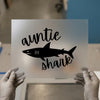 Auntie Shark | DTF Transfer Ready to Press | Fun Script Heat Transfer