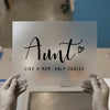 Aunt Like a Mom Only Cooled | DTF Transfer Ready to Press | Script Style Heat Transfer