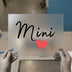 Mini with Heart Script Font | DTF Transfer Ready to Press | Cute Heat Transfer