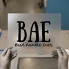 BAE Best Auntie Ever | DTF Transfer Ready to Press | Sentimental Text Heat Transfer