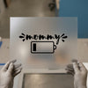 Mommy Low Battery | DTF Transfer Ready to Press | Humorous Script Heat Transfer