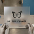 Butterfly & 'Be The Change' | DTF Transfer Ready to Press | Empowering Monarch Heat Transfer