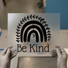 Be Kind Boho Rainbow | DTF Transfer Ready to Press | Inspiring Heat Transfer
