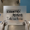 Country Roads Take Me Home | DTF Transfer Ready to Press | Rustic Quote Heat Transfer