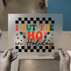 I Put The Ho In Holiday | DTF Transfer Ready to Press | Retro Christmas Heat Transfer