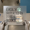 Easily Distracted By Dogs & Books | DTF Transfer Ready to Press | Cozy Hobby Heat Transfer