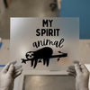 Sloth "My Spirit Animal" | DTF Transfer Ready to Press | Cute Animal Heat Transfer