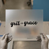 Grit + Grace | DTF Transfer Ready to Press | Script Font Heat Transfer