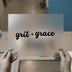 Grit + Grace | DTF Transfer Ready to Press | Script Font Heat Transfer