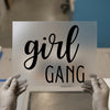 Girl Gang Script & Bold | DTF Transfer Ready to Press | Empowering Heat Transfer