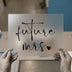 Future Mrs. Script | DTF Transfer Ready to Press | Wedding Bridal Heat Transfer