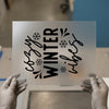 Cozy Winter Vibes with Snowflakes | DTF Transfer Ready to Press | Seasonal Heat Transfer