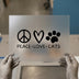 Peace Love Cats DTF Transfer Ready to Press | Pet Lover Heat Transfer