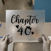 Chapter 40 Birthday | DTF Transfer Ready to Press | Script Style Heat Transfer