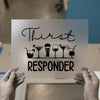 Thirst Responder Cocktails | DTF Transfer Ready to Press | Bar Humor Heat Transfer