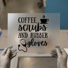 Coffee Scrubs & Rubber Gloves | DTF Transfer Ready to Press | Medical Art Heat Transfer