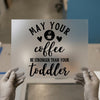 Strong Coffee Toddler Humor | DTF Transfer Ready to Press | Quote Heat Transfer