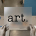 Minimalist 'art.' Word | DTF Transfer Ready to Press | Bold Serif Heat Transfer