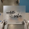 Middle Sister Hearts | DTF Transfer Ready to Press | Script Heat Transfer
