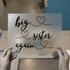 Big Sister Again Script Design | DTF Transfer Ready to Press | Announcement Heat Transfer