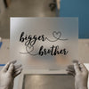Bigger Brother Hearts | DTF Transfer Ready to Press | Sentimental Script Heat Transfer