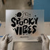 Spooky Vibes Halloween | DTF Transfer Ready to Press | Retro Funky Heat Transfer
