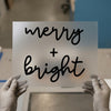Merry + Bright | DTF Transfer Ready to Press | Holiday Script Heat Transfer