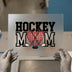 Hockey Mom | DTF Transfer Ready to Press | Sports Fan Heat Transfer