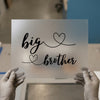 Big Brother Script Hearts | DTF Transfer Ready to Press | Family Announcement Heat Transfer