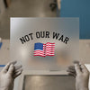 Not Our War Flag | DTF Transfer Ready to Press | Patriotic Heat Transfer