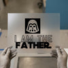 I Am The Father | DTF Transfer Ready to Press | Iconic Design Heat Transfer