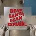 Dear Santa I Can Explain | DTF Transfer Ready to Press | Retro Holiday Heat Transfer