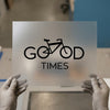 Good Times Bicycle | DTF Transfer Ready to Press | Cycling Enthusiast Heat Transfer