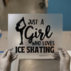 Ice Skating Girl Quote | DTF Transfer Ready to Press | Empowering Heat Transfer