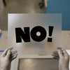 NO! Text | DTF Transfer Ready to Press | Bold Statement Heat Transfer