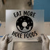 Eat More Hole Foods Donut | DTF Transfer Ready to Press | Humorous Heat Transfer