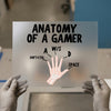 Anatomy of a Gamer | DTF Transfer Ready to Press | Gaming Humor Heat Transfer
