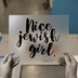 Nice Jewish Girl | DTF Transfer Ready to Press | Script Font Heat Transfer