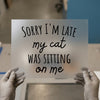 Cat Lover Humor DTF Transfer | Ready to Press | Funny Pet Heat Transfer