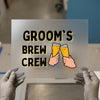 Groom's Brew Crew | DTF Transfer Ready to Press | Celebration Heat Transfer