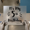 It's My 5th Birthday | DTF Transfer Ready to Press | Kids Party Heat Transfer