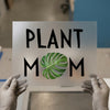 Plant Mom Monstera Leaf | DTF Transfer Ready to Press | Botanical Heat Transfer