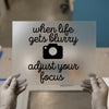 Camera Quote | DTF Transfer Ready to Press | Motivational Heat Transfer