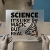 Science It's Like Magic But Real | DTF Transfer Ready to Press | Humorous Heat Transfer