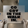 Go Cry In The Walk In | DTF Transfer Ready to Press | Bold Statement Heat Transfer