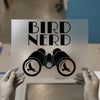 Bird Nerd with Binoculars | DTF Transfer Ready to Press | Nature Enthusiast Heat Transfer