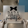 Dada Mouse with Bow | DTF Transfer Ready to Press | Dad Life Heat Transfer